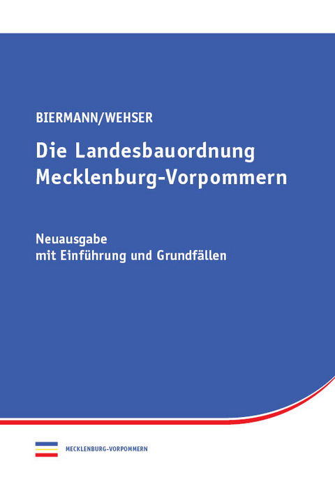 Die Landesbauordnung Mecklenburg-Vorpommern - Eckart Wehser