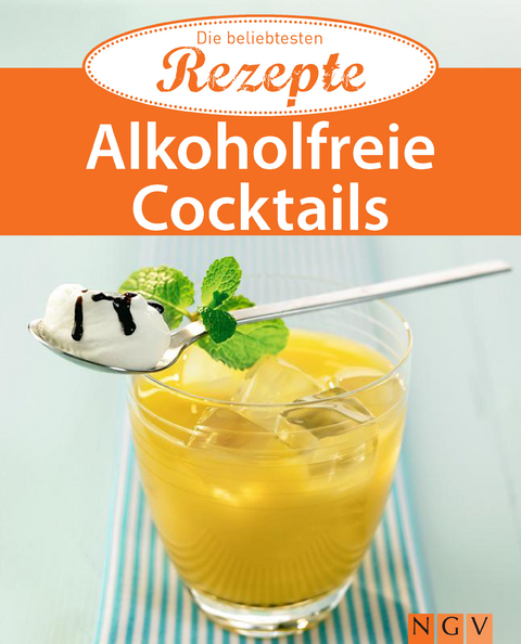 Alkoholfreie Cocktails