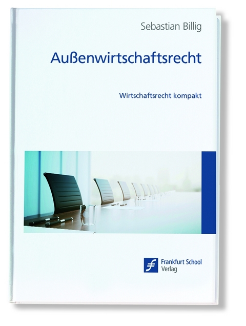 Außenwirtschaftsrecht - Sebastian Billig