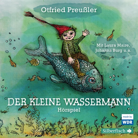 Der kleine Wassermann - Das WDR-Hörspiel - Otfried Preußler