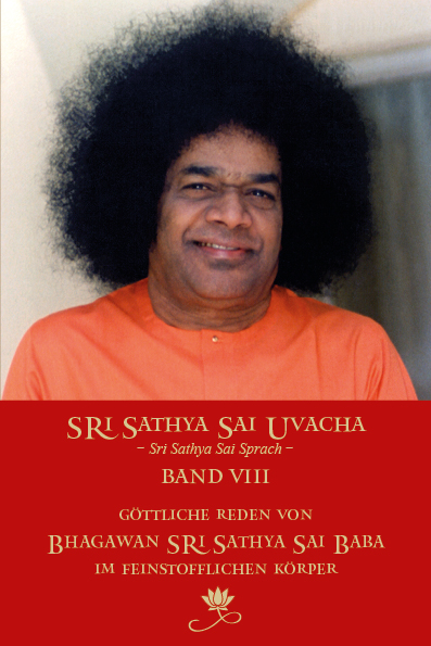 Sri Sathya Sai Uvacha – Band 8 - Sri Sathya Sai Baba