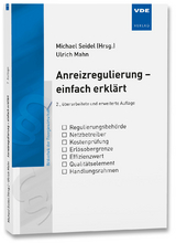 Anreizregulierung - einfach erklärt - Ulrich Mahn