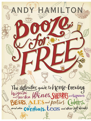 Booze for Free -  Andy Hamilton