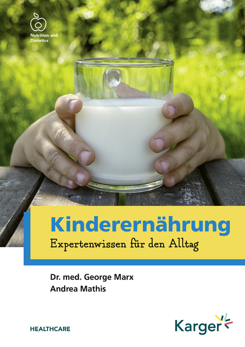 Kinderernährung - George Marx, Andrea Mathis