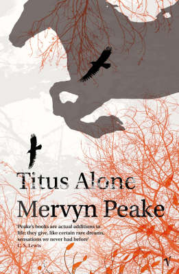 Titus Alone -  Mervyn Peake