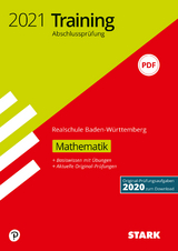 STARK Training Abschlussprüfung Realschule 2021 - Mathematik - BaWü