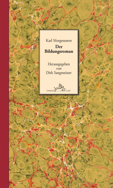 Der Bildungsroman - Karl Morgenstern