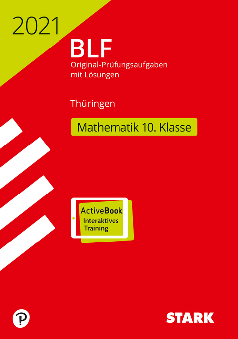 STARK BLF 2021 - Mathematik 10. Klasse - Thüringen