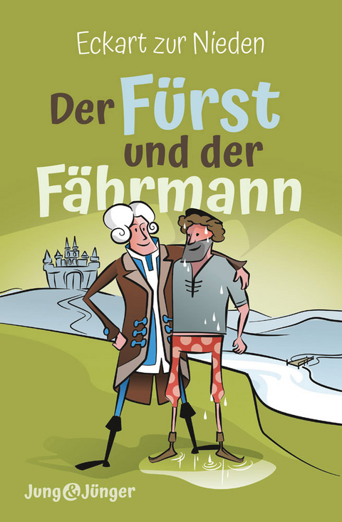 Der Fürst und der Fährmann - Eckart Zur Nieden