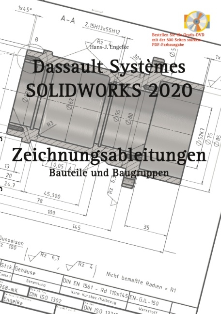 SOLIDWORKS 2020 Zeichnungsableitungen - Hans-J. Engelke