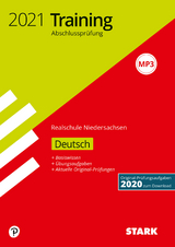 STARK Training Abschlussprüfung Realschule 2021 - Deutsch - Niedersachsen - 