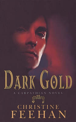 Dark Gold -  Christine Feehan