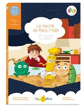 La planète des Alphas. Le secret de Petit Malin : enrichissez votre vocabulaire : 7 à 10 ans - Ella Coalman, Olivier Dubois