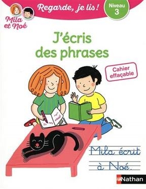 J'écris des phrases : niveau 3 - Eric Battut