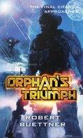 Orphan's Triumph -  Robert Buettner