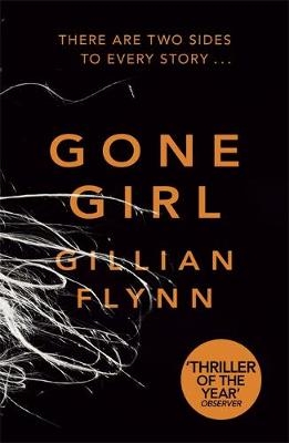 Gone Girl -  Gillian Flynn