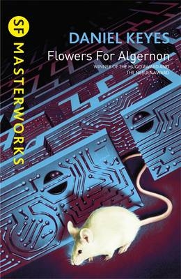 Flowers For Algernon -  Daniel Keyes