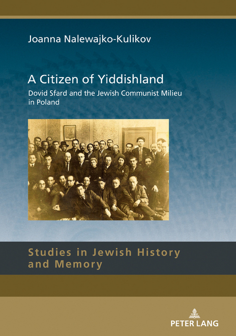 A Citizen of Yiddishland - Joanna Nalewajko-Kulikov