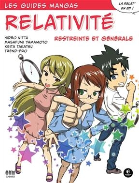 Relativité restreinte et générale - Hideo (1957-....) Nitta, Re Akino, Masafumi (1957-....) Yamamoto