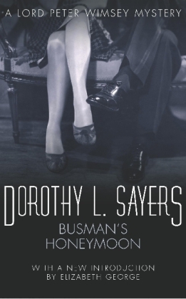 Busman's Honeymoon -  Dorothy L Sayers