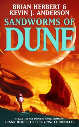 Sandworms of Dune -  Kevin J Anderson,  Brian Herbert