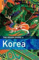 Rough Guide to Korea -  Rough Guides,  Norbert Paxton