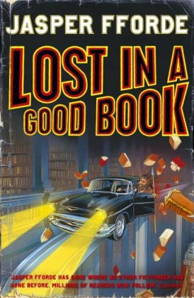 Lost in a Good Book -  Jasper Fforde