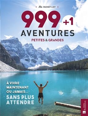 999+1 AVENTURES PETITES & GRANDES -  STATHERS KATH