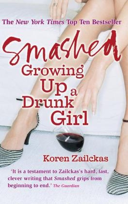 Smashed -  Koren Zailckas