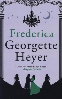 Frederica -  Georgette Heyer