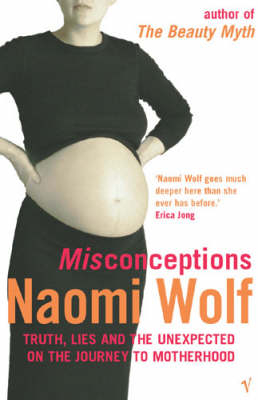 Misconceptions -  Naomi Wolf