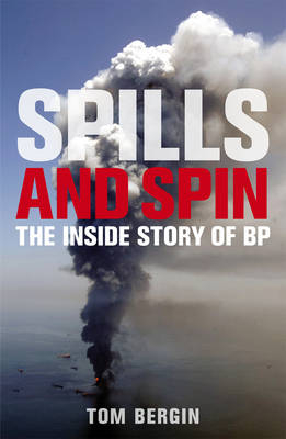 Spills and Spin -  Tom Bergin