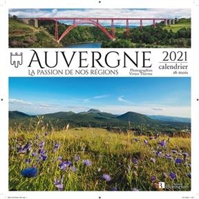 CALENDRIER AUVERGNE 2021 -  Collectif