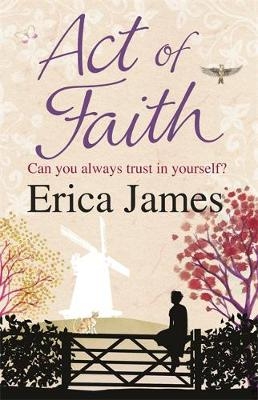 Act of Faith -  Erica James