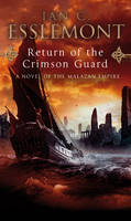 Return Of The Crimson Guard -  Ian C Esslemont