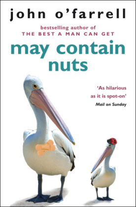 May Contain Nuts -  John O'Farrell