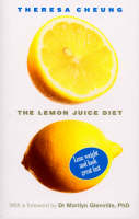 Lemon Juice Diet -  Theresa Cheung