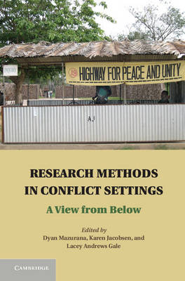 Research Methods in Conflict Settings - 