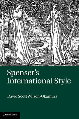 Spenser's International Style -  David Scott Wilson-Okamura