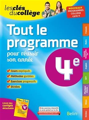 Tout le programme pour réussir son année, 4e : nouveaux programmes collège, cycle 4 -  CLES DU COLLEGE 2016