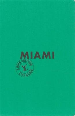 MIAMI CITY GUIDE 2014 VERSION FRANCAISE -  LEE/MARTIN/DE VRIES