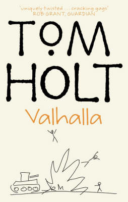 Valhalla -  Tom Holt