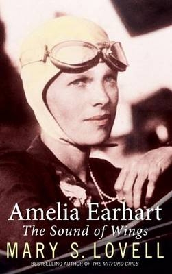 Amelia Earhart -  Mary S. Lovell