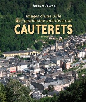 CAUTERETS  IMAGES D'UNE VILLE - SON PAT -  xxx