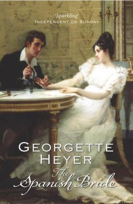 Spanish Bride -  Georgette Heyer