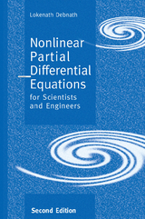 Nonlinear Partial Differential Equations for Scientists and Engineers - Lokenath Debnath