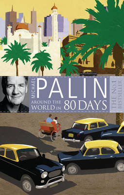 Around The World In Eighty Days -  Michael Palin