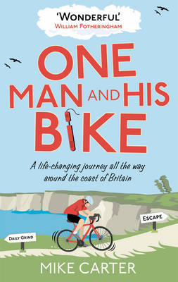 One Man and His Bike -  Mike Carter