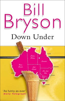 Down Under -  Bill Bryson