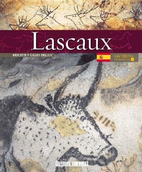 CONNAITRE LASCAUX (ESP). -  DELLUC B-DELLUC G